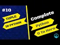 Python Tutorial 10 Tuples in python Tuples List in python count function in python