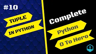 Python Tutorial 10 Tuples in python Tuples List in python count function in python