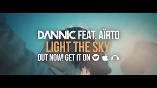 Dannic feat. Aïrto - Light The Sky