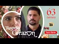 REGRESO AL CORAZON | CAP -  63 | La Novela Cubana