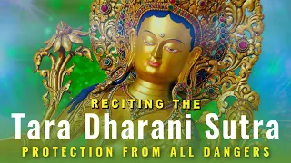 Download Recite with us the full Sutra of Tara Who Protects from the Eight Fears with her Great Dharani MP3