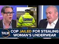 Off-Air I Have Another Name For Him FURY At Police Officer Stealing Woman s Underwear