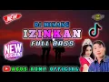 Download Lagu DJ IZINKAN - AGUS AZMY OFFICIAL ❕❕ DJ MINANG VIRAL TIKTOK ❕❕ FULL BASS TERBARU 2025