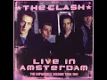 The Clash - (White Man) In Hammersmith Palais (Live in Amsterdam, Jaap Edenhal '81)
