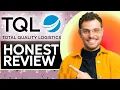Tql Logistics Honest Review - Watch Before Using