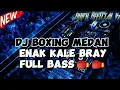 Download Lagu DJ BOXING MEDAN FULL BASS‼️ENAK KALE BRAY || MENYALA BOSSKU