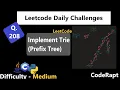 Implement Trie Python C Java Q 208 LeetCode Daily Challenges