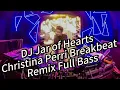 Download Lagu DJ Jar of Hearts Christina Perri Breakbeat Remix Full Bass - DJ Project Giulia Nu Remix Breakbeat