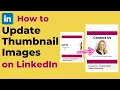 How to Update Social Share Images for Your LinkedIn Posts Featured Section of your Profile