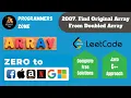 2007 Find Original Array From Doubled Array Zero to FAANG Kunal Leetcode Shapnesh