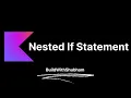 Nested If Statement In Kotlin Kotlin Course In Hindi