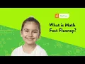 What is Math Fact Fluency