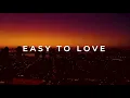 Lagu Easy to Love  - Giulio Cercato
