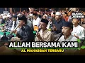 Download Lagu AUDIO JERNIH - ALLAH BERSAMA KAMI - BISMILLAH KAMI MELANGKAH - AL MAHABBAH TERBARU 2024