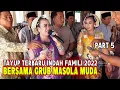 Download Lagu TAYUP INDAH FAMILI TERBARU || BERSAMA GRUB MASOLA MUDA (PART 5)