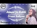Download Lagu Ahmad Ya Habibi versi Nissa Sabyan Lirik Arab + Latin + Terjemah