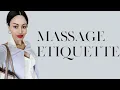 Massage Etiquette Modern Manners and Etiquette