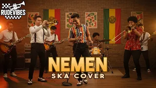 nemen ndx aka ska cover rude vibes 