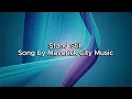 STAND STILL by Mara Justine & MAVERICK CITY