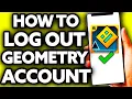 How To Log Out of Geometry Dash Account EASY