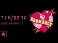 Tim Berg - Seek Bromance (Porter Robinson Remix)