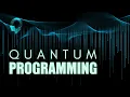 Quantum Programming - Part 1
