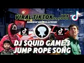 Download Lagu DJ SQUID GAME 3 - JUMP ROPE SONG | DJ SQUID GAME SEASON 3 VIRAL TIKTOK NEW 2025 JEDAG JEDUG REMX❗❗❗