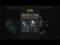 Marwan moussa x Ariana grande Sheraton -مروان موسى x اريانا غراندي شراتون