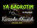Download Lagu YA BADROTIM | Ai Khodijah | Karaoke Akustik