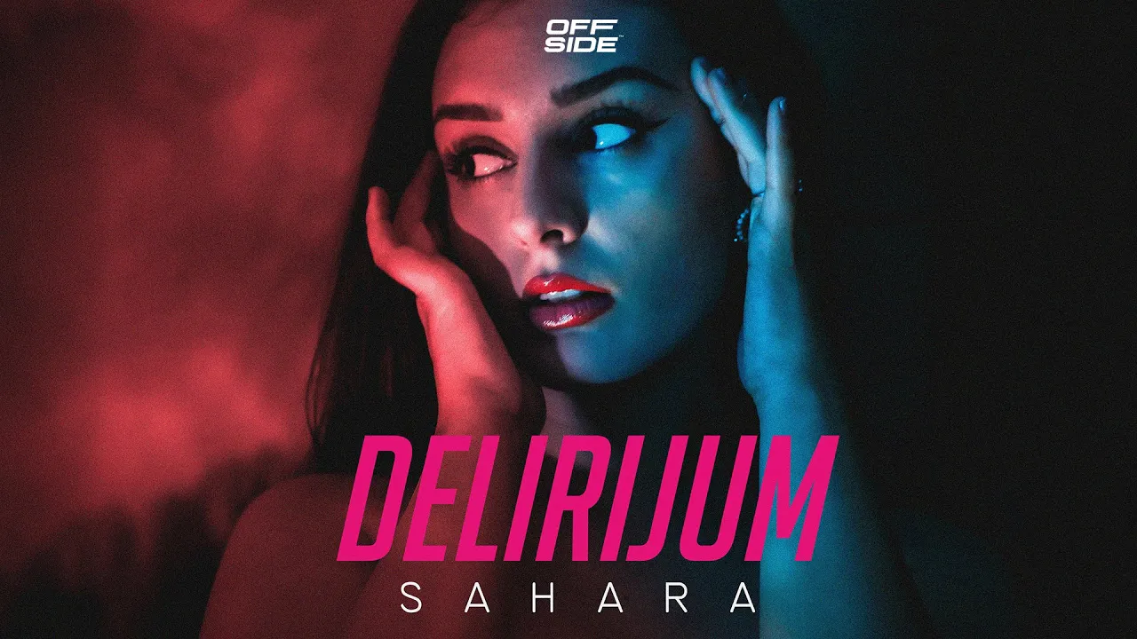Sahara - Delirijum (Official Video)