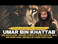 Download Lagu Kisah Umar Bin Khattab Masuk Islam, Dari Musuh Menjadi Pembela Nabi Muhammad SAW yang Paling Berani.