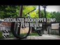 Specialized Rockhopper Comp 2 YEAR REVIEW - 1000 Hardtail
