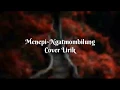Download Lagu Lagu Menepi || Ngatmombilung Cover Regita echa