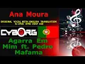 FUA - Ana Moura - Agarra Em Mim ft  Pedro Mafama ORIGINAL VOCAL LYRIC SYNC WITH ENGLISH TRANSLATION