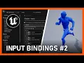 Unreal Engine 5 - How To Create A Third-Person Game Input Binding Gamepad Mouse Keyboard