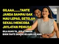 Download Lagu KISAH NYATA TANTE JANDA RELA MENINGGALKAN HARTA, DEMI ANAK MUDA