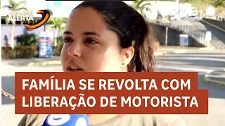 Família se revolta com liberação de motorista após audiência de custódia