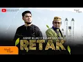 Download Lagu Munif Hijjaz X Shahir Zawawi ~ Retak (Official Music Video)