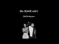 ZAYN, Beyonce - Me, Myself, and I