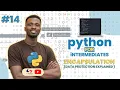 Python for Intermediates 2026 - Encapsulation Data Protection Explained