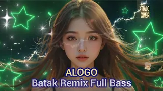 alogo dj batak remix full bass 