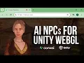 Smart AI NPCs For Virtual Worlds Running in Your Web Browser Convai Unity WebGL Deprecated