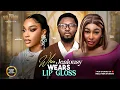 Lagu WHEN JEALOUSY WEARS LIP GLOSS(MAURICE SAM UCHE MONTANA PEARL)Nigerian Movies 2026 latest full movies