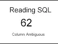Column Ambiguous SQL Tutorial 62
