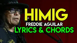 Download HIMIG - FREDDIE AGUILAR | WITH LYRICS AND CHORDS | OPM CLASSIC HIT SONG | GUITAR GUIDE | 2020 MP3