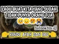 Download Lagu RINDU AYAH DAN IBU - ( OFFICIAL MUSIC BY DJOKEY ID ) - ORIGINAL MUSIC - LAGU TERBARU DJ VERSION