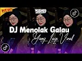 Download Lagu DJ MENOLAK GALAU X BBHC ANGKERR - FULL BASS YANG LAGI VIRALL DI TIKTOK