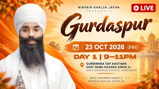 LIVE: Gurdaspur Kirtan Smagam | 23/10/26 | India Tour 2026 | Nirvair Khalsa Jatha UK