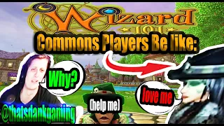 Wizard101 The Commons Players Be Like feat thatsdankgaming 2026 You can t make this up
