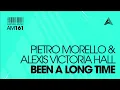 Pietro Morello Alexis Victoria Hall - Been A Long Time